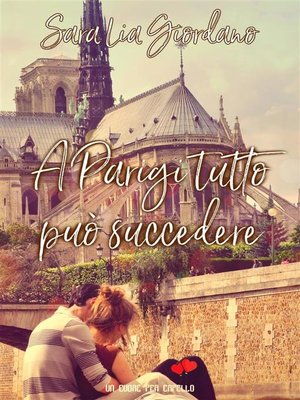 cover image of A Parigi tutto può succedere (Un cuore per capello)